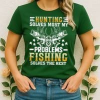 Funny Hunting And Fishing Solved Problems Women's T-Shirt thumb 2