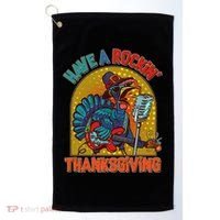 Funny Have A Rockin' Thanksgiving Rocker Turkey Golf Towel thumb 0