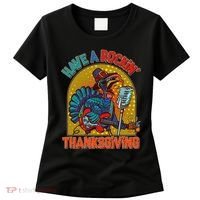 Funny Have A Rockin' Thanksgiving Rocker Turkey Women's T-Shirt thumb 0