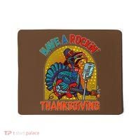 Funny Have A Rockin' Thanksgiving Rocker Turkey Mousepad thumb 0