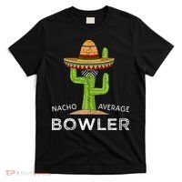 Fun Hilarious Bowler Joke Humor Funny Bowling Saying T-Shirt thumb 0