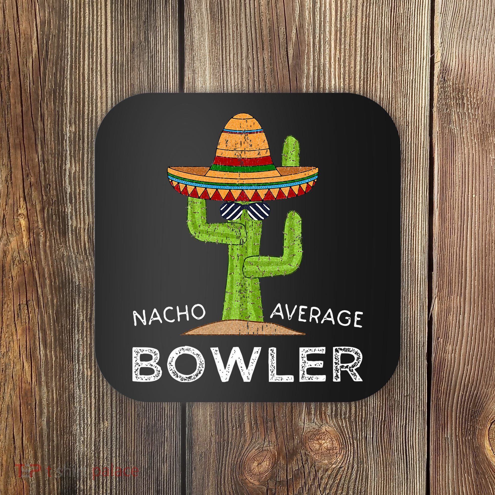 Fun Hilarious Bowler Joke Humor Funny Bowling Saying Coaster