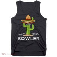Fun Hilarious Bowler Joke Humor Funny Bowling Saying Tank Top thumb 0