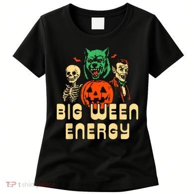 Funny Halloween Big Ween Energy Women's T-Shirt