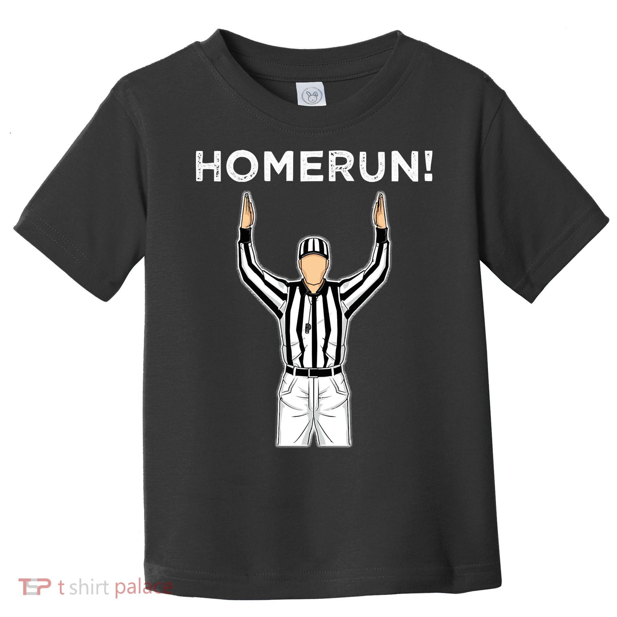 Funny HomeRun Baseball Football Up Toddler T-Shirt