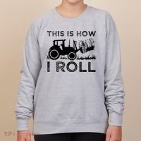 Funny Hay Bale How I Roll Gift Cool Farmer Tractor Driver Women's Sweatshirt thumb 0