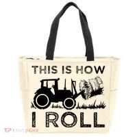 Funny Hay Bale How I Roll Gift Cool Farmer Tractor Driver Tote Bag thumb 0
