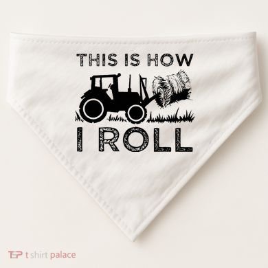Funny Hay Bale How I Roll Gift Cool Farmer Tractor Driver USA-Made Doggie Bandana
