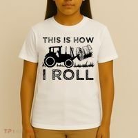 Funny Hay Bale How I Roll Gift Cool Farmer Tractor Driver T-Shirt thumb 4
