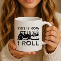 Funny Hay Bale How I Roll Gift Cool Farmer Tractor Driver Coffee Mug thumb 3