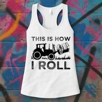 Funny Hay Bale How I Roll Gift Cool Farmer Tractor Driver Women's Tank Top thumb 3