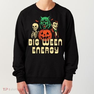 Funny Halloween Big Ween Energy Women's Sweatshirt