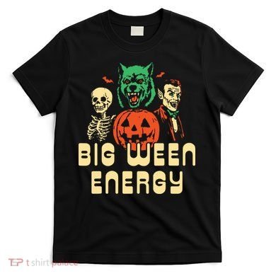 Funny Halloween Big Ween Energy T-Shirt