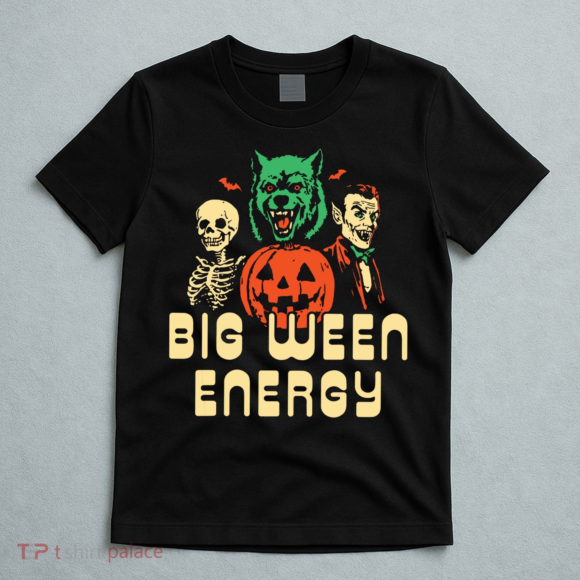 Funny Halloween Big Ween Energy T-Shirt