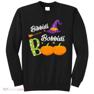Funny Halloween Bibbidi Bobbidi Boo Halloween Day Sweatshirt