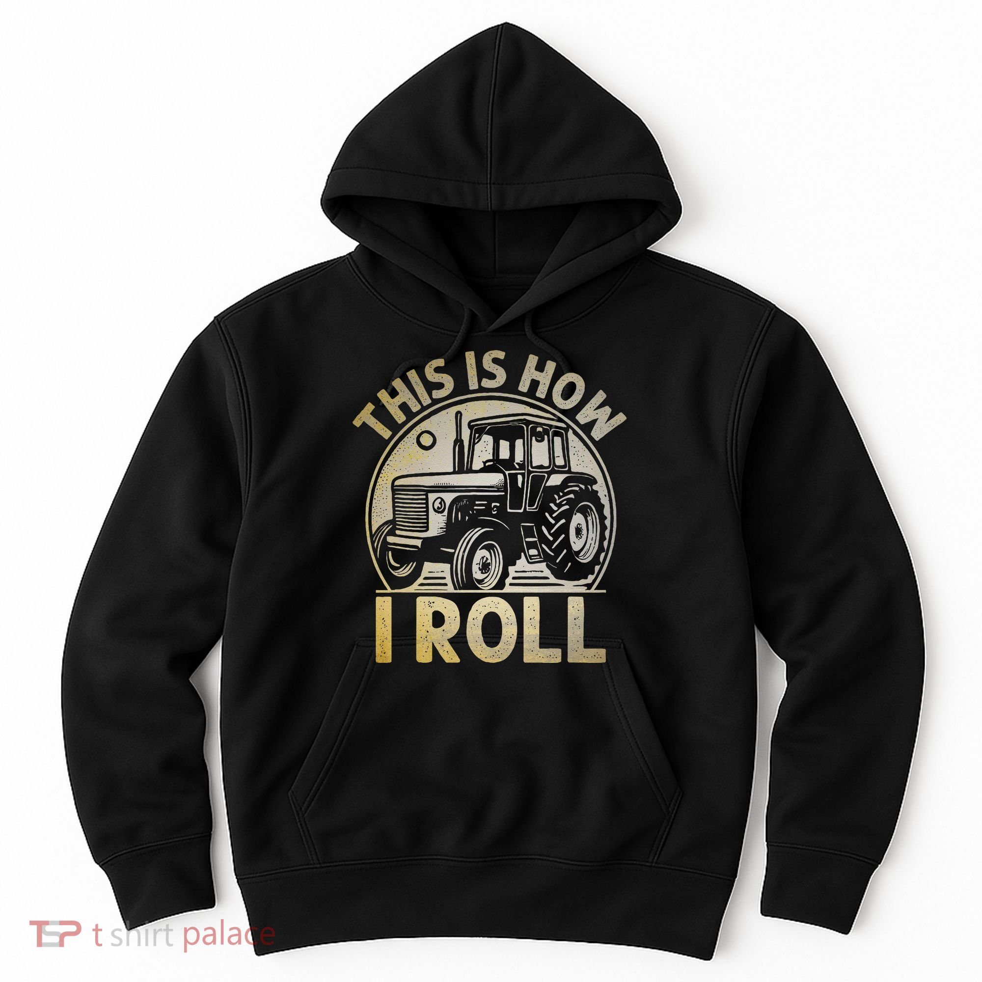 Funny Hay Bale How I Roll Gift Cool Farmer Tractor Driver Hoodie