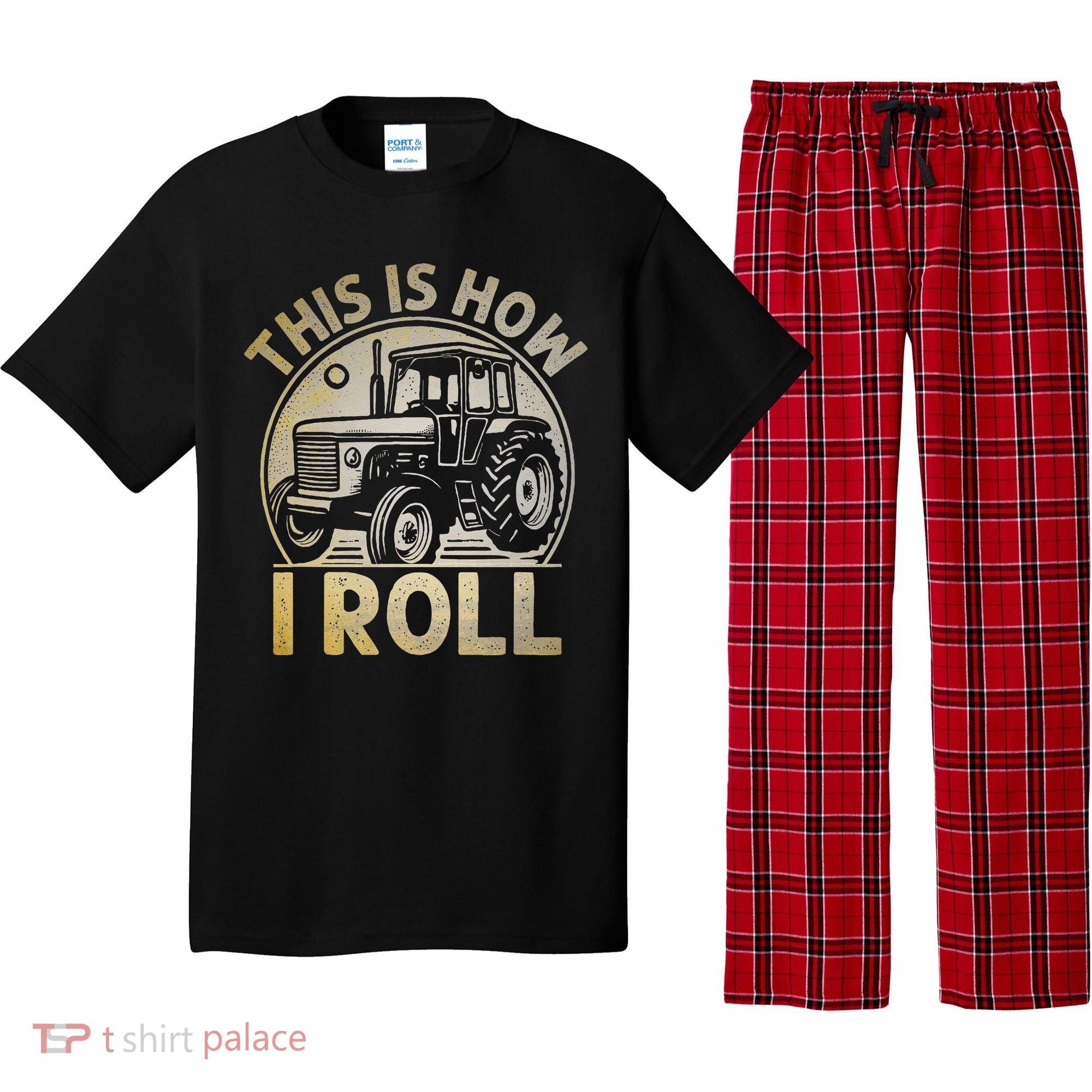 Funny Hay Bale How I Roll Gift Cool Farmer Tractor Driver Pajama Set