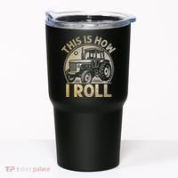 Funny Hay Bale How I Roll Gift Cool Farmer Tractor Driver Tumbler thumb 0