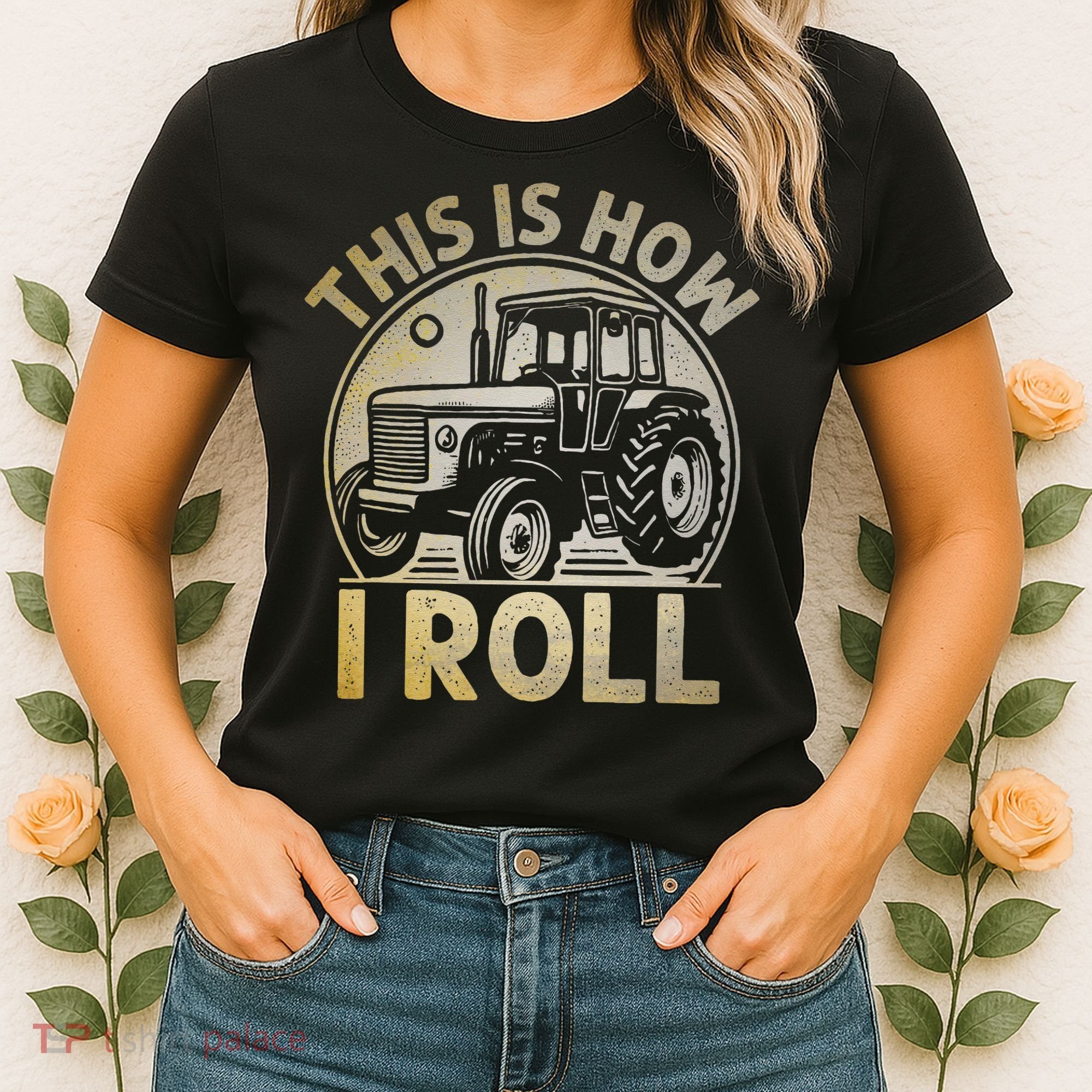 Funny Hay Bale How I Roll Gift Cool Farmer Tractor Driver Women's T-Shirt