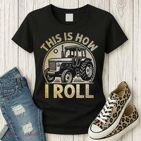 Funny Hay Bale How I Roll Gift Cool Farmer Tractor Driver Women's T-Shirt thumb 3