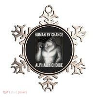 Funny Human By Chance Alpha By Choice Cool Alpha Wolf Meme Ornament thumb 0