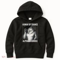 Funny Human By Chance Alpha By Choice Cool Alpha Wolf Meme Kids Hoodie thumb 0