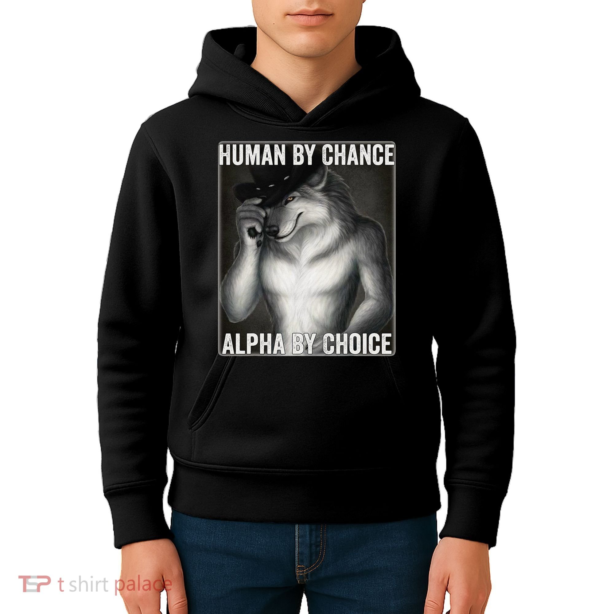 Funny Human By Chance Alpha By Choice Cool Alpha Wolf Meme Kids Hoodie