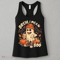 Funny Halloween Bruh I Mean Boo Ghost Women's Tank Top thumb 3