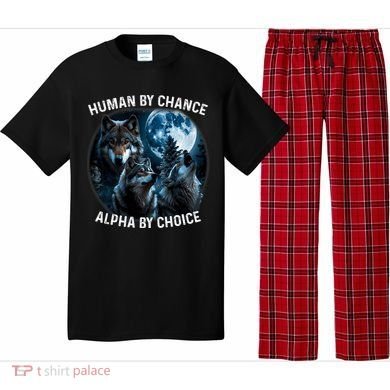 Funny Human By Chance Alpha By Choice Wolf Pajama Set