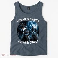Funny Human By Chance Alpha By Choice Wolf Tank Top thumb 2
