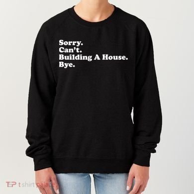 Funny Home Builder Carpenter Contractor Construction Gift Funny Gift Women's Sweatshirt