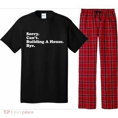 Funny Home Builder Carpenter Contractor Construction Gift Funny Gift Pajama Set