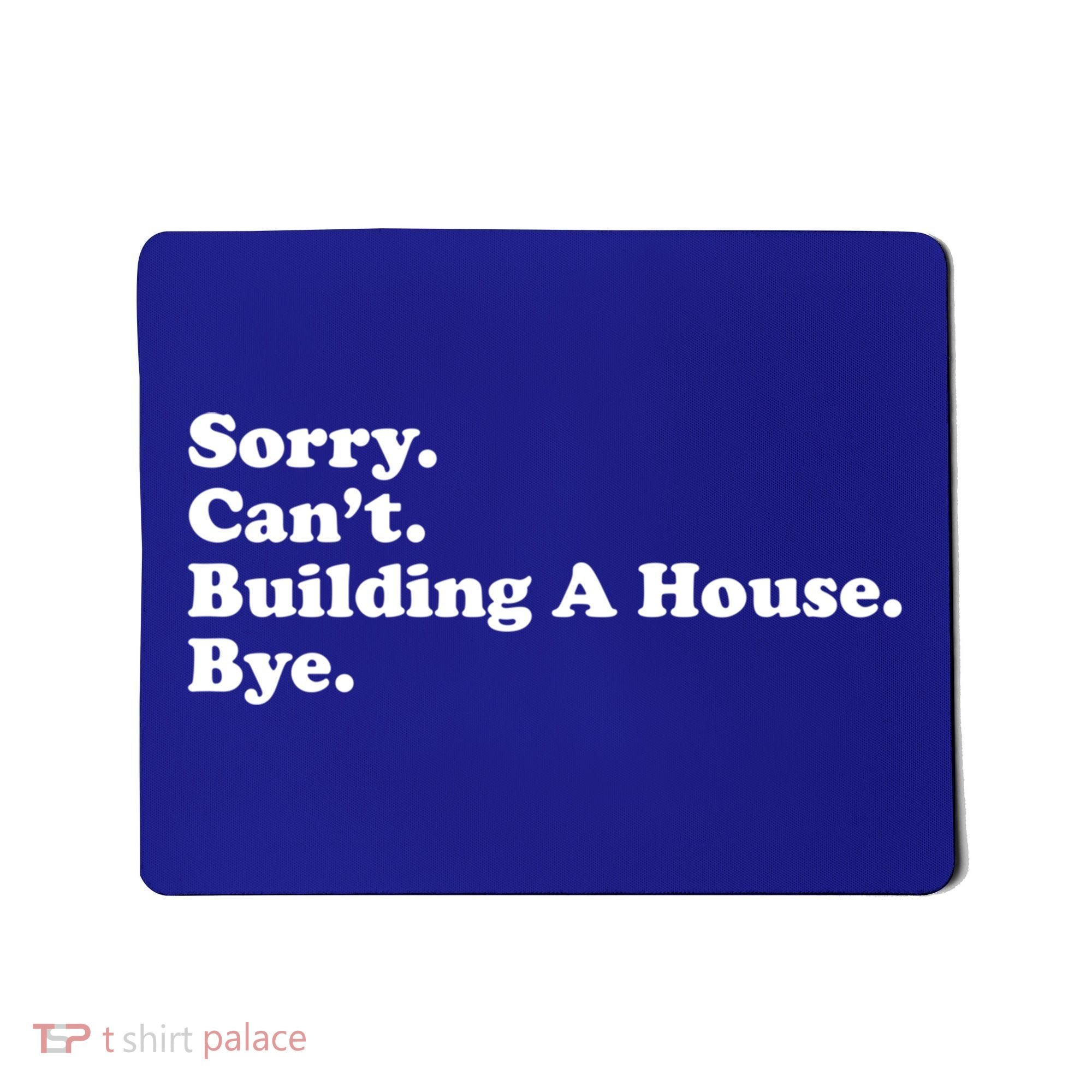 Funny Home Builder Carpenter Contractor Construction Gift Funny Gift Mousepad