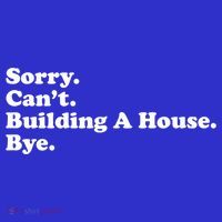 Funny Home Builder Carpenter Contractor Construction Gift Funny Gift Women's T-Shirt thumb 6