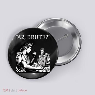 Funny History Caesar And Brutus Board Game Meme Button