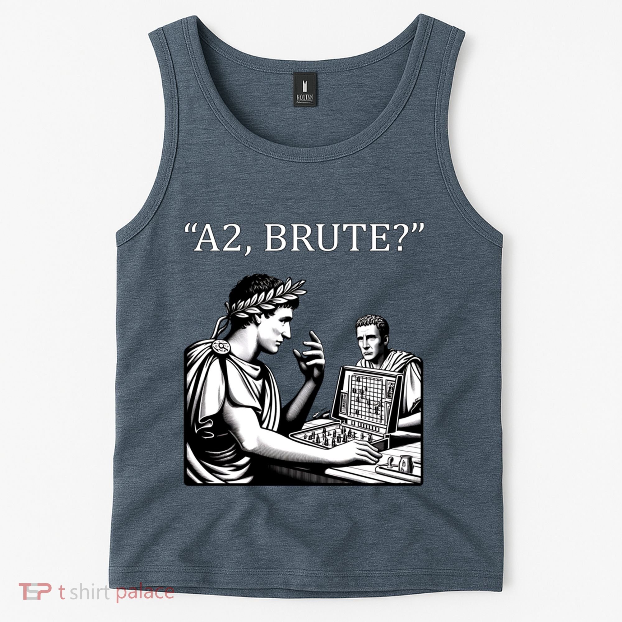Funny History Caesar And Brutus Board Game Meme Tank Top