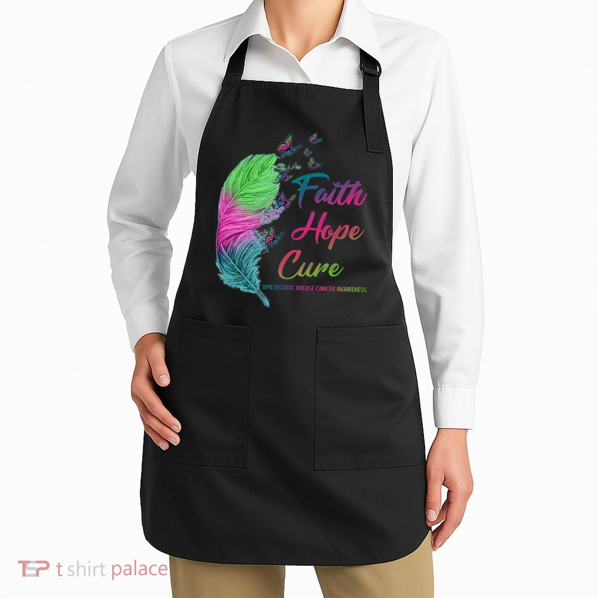 Faith Hope Cure Metastatic Breast Cancer Feather Apron