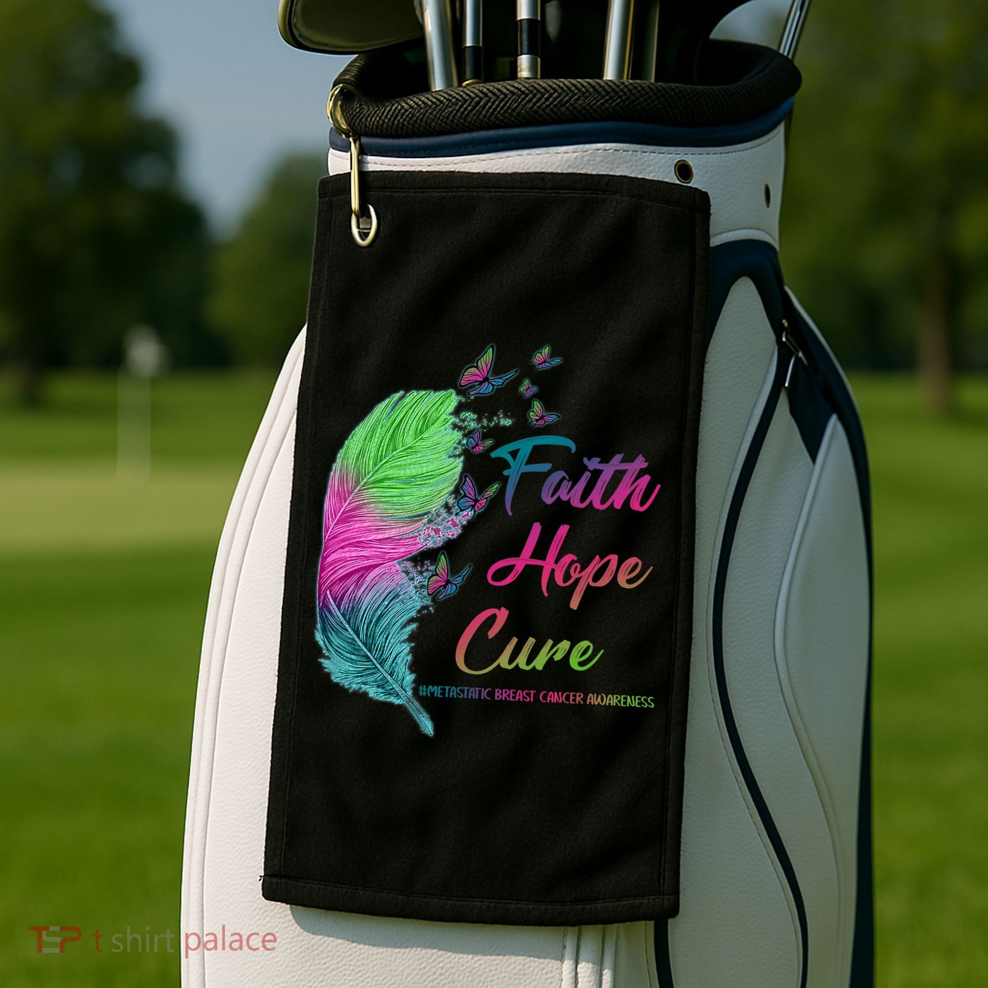 Faith Hope Cure Metastatic Breast Cancer Feather Golf Towel
