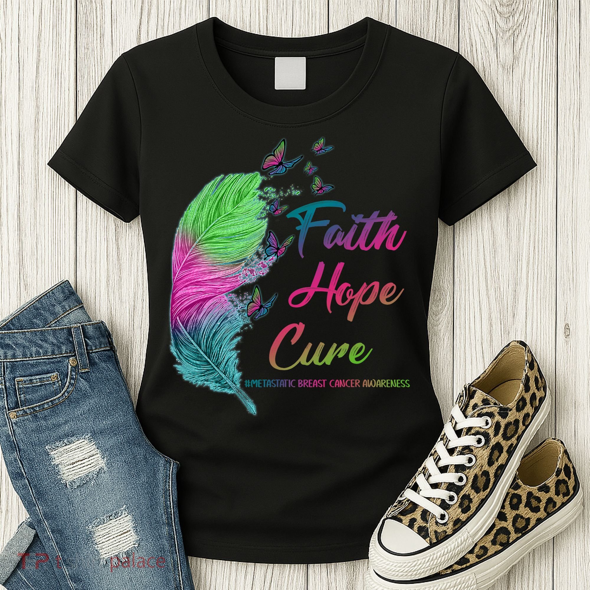 Faith Hope Cure Metastatic Breast Cancer Feather Women's T-Shirt