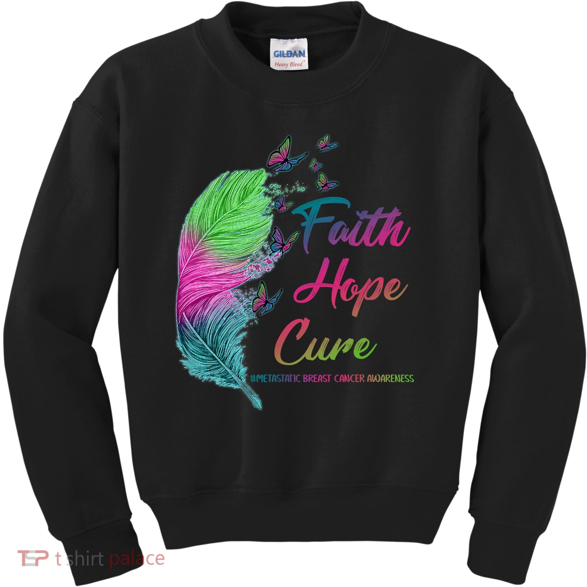 Faith Hope Cure Metastatic Breast Cancer Feather Kids Sweatshirt