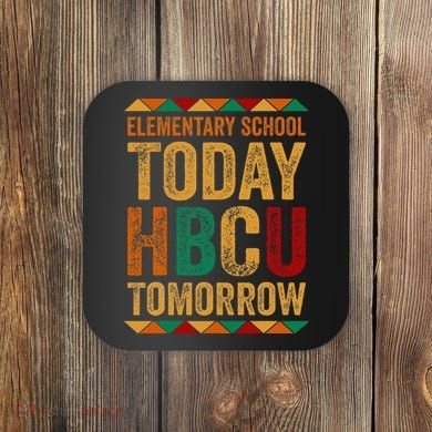 Future Hbcu College Elementary School Today Hbcu Tomorrow Coaster