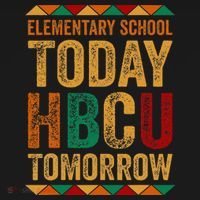 Future Hbcu College Elementary School Today Hbcu Tomorrow Drawstring Bag thumb 2