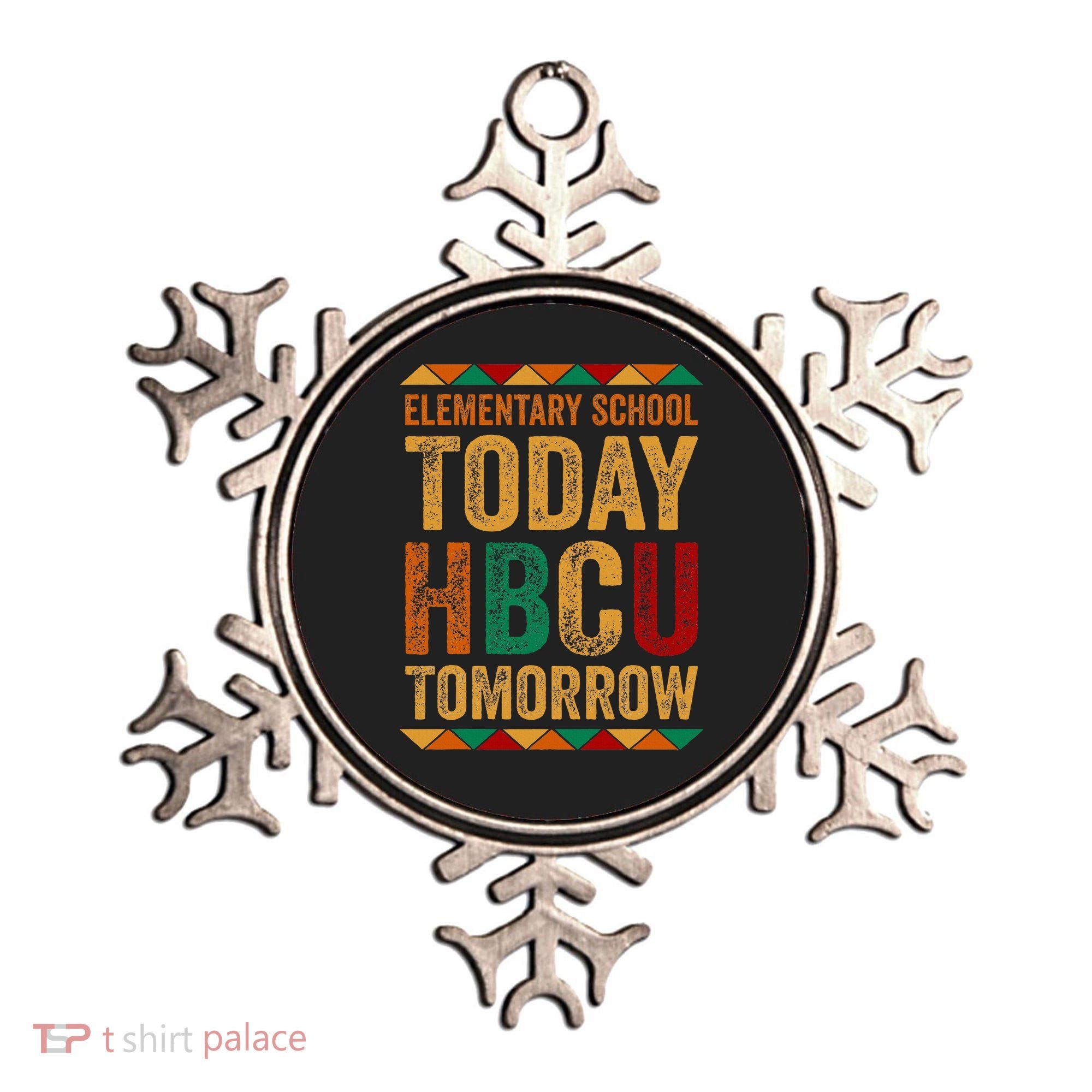 Future Hbcu College Elementary School Today Hbcu Tomorrow Ornament