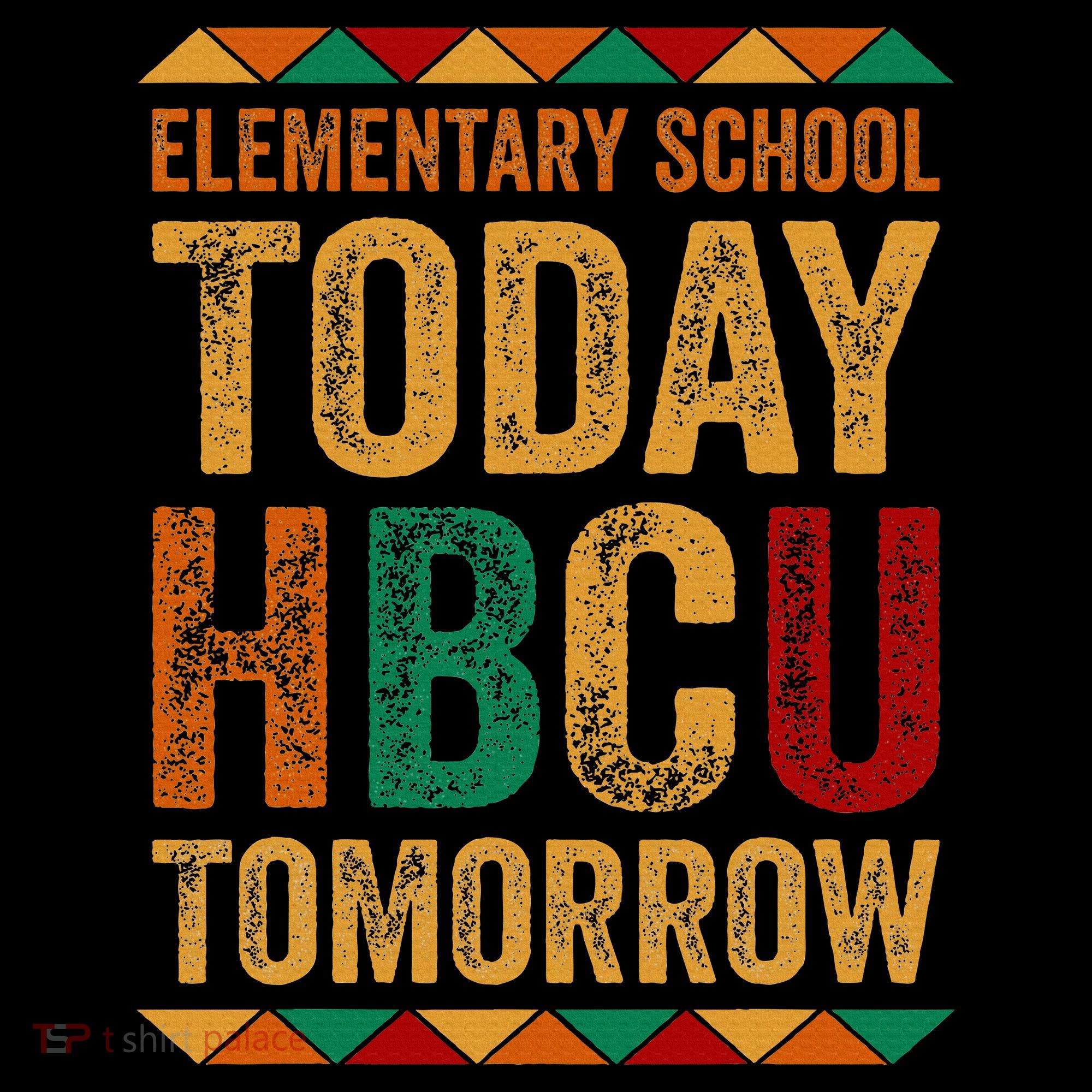 Future Hbcu College Elementary School Today Hbcu Tomorrow Baby Bodysuit