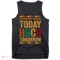 Future Hbcu College Elementary School Today Hbcu Tomorrow Tank Top thumb 0