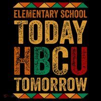 Future Hbcu College Elementary School Today Hbcu Tomorrow Toddler T-Shirt thumb 4