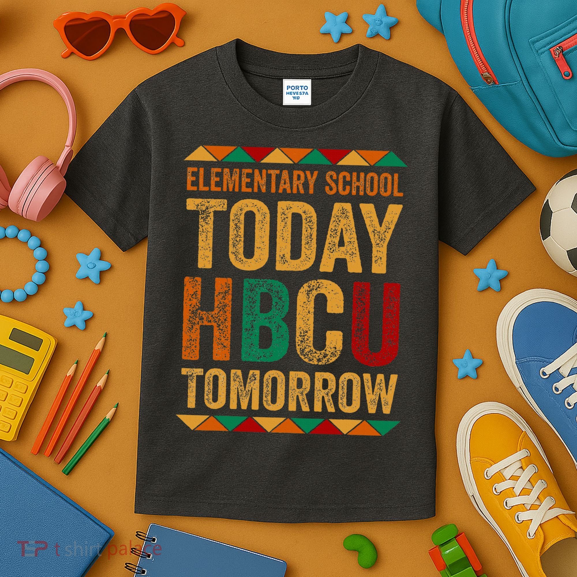 Future Hbcu College Elementary School Today Hbcu Tomorrow Kids T-Shirt