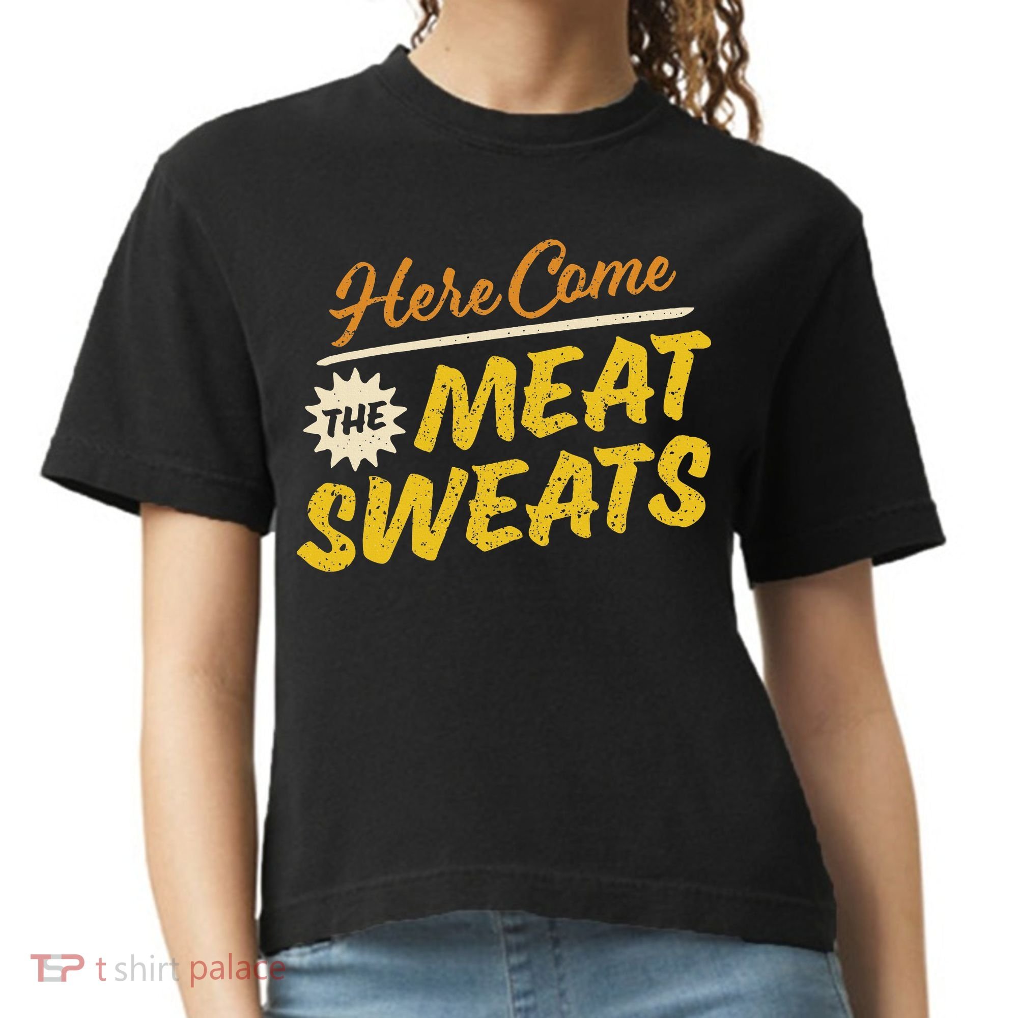 Funny Here Come The Meat Sweats Comfort Colors Boxy T-Shirt