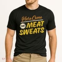 Funny Here Come The Meat Sweats Cooling Performance Crew T-Shirt thumb 2