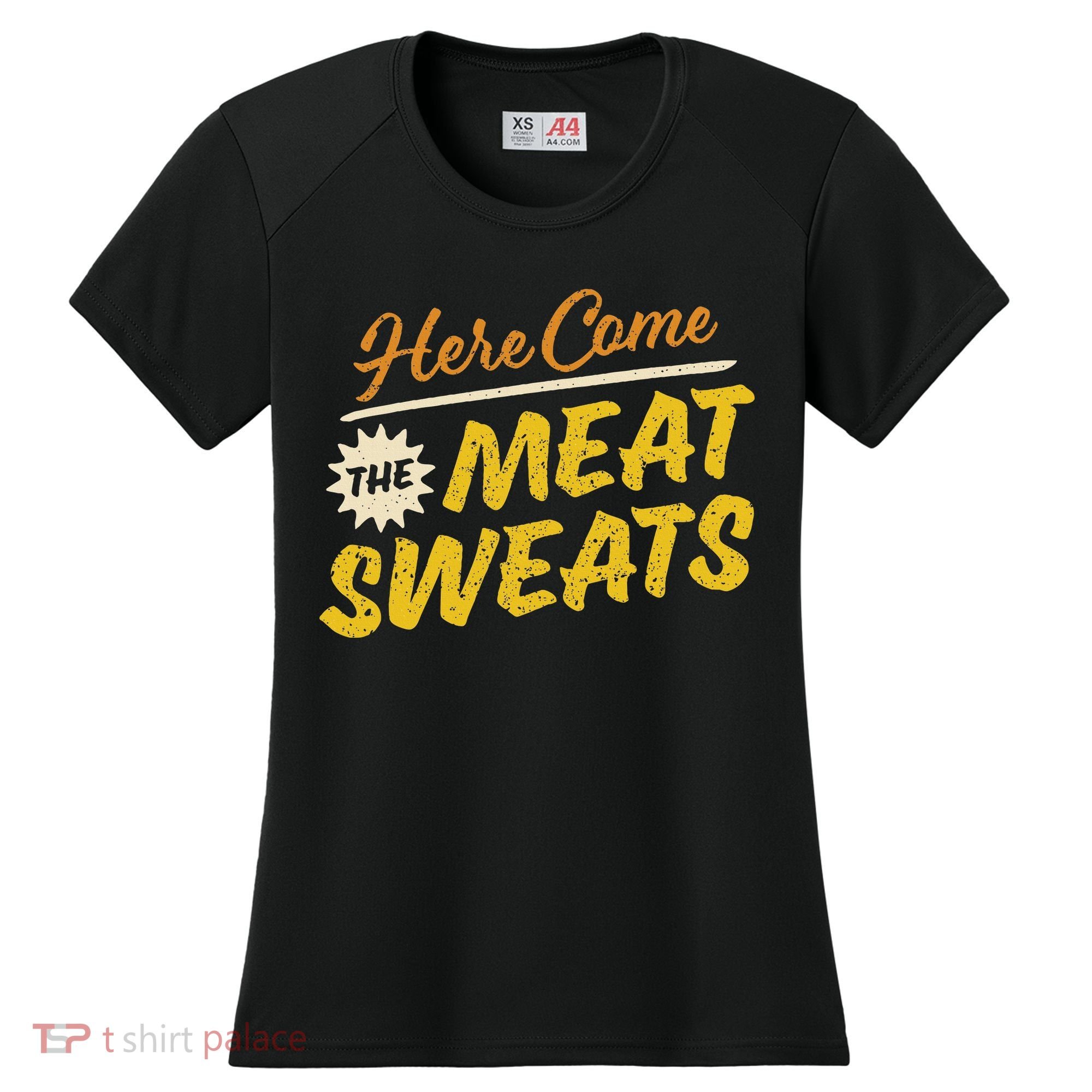 Funny Here Come The Meat Sweats Women's Cooling Performance Crew T-Shirt
